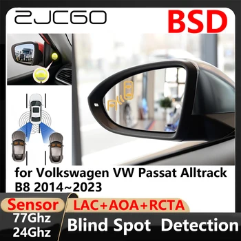 ZJCGO BSD Sistem za Otkrivanje Slijepih zona Pri Promjeni trake pomoću Sustava Upozorenja o Parking i Vožnji za Volkswagen VW Passat Alltrack B8 2014 ~ 2023